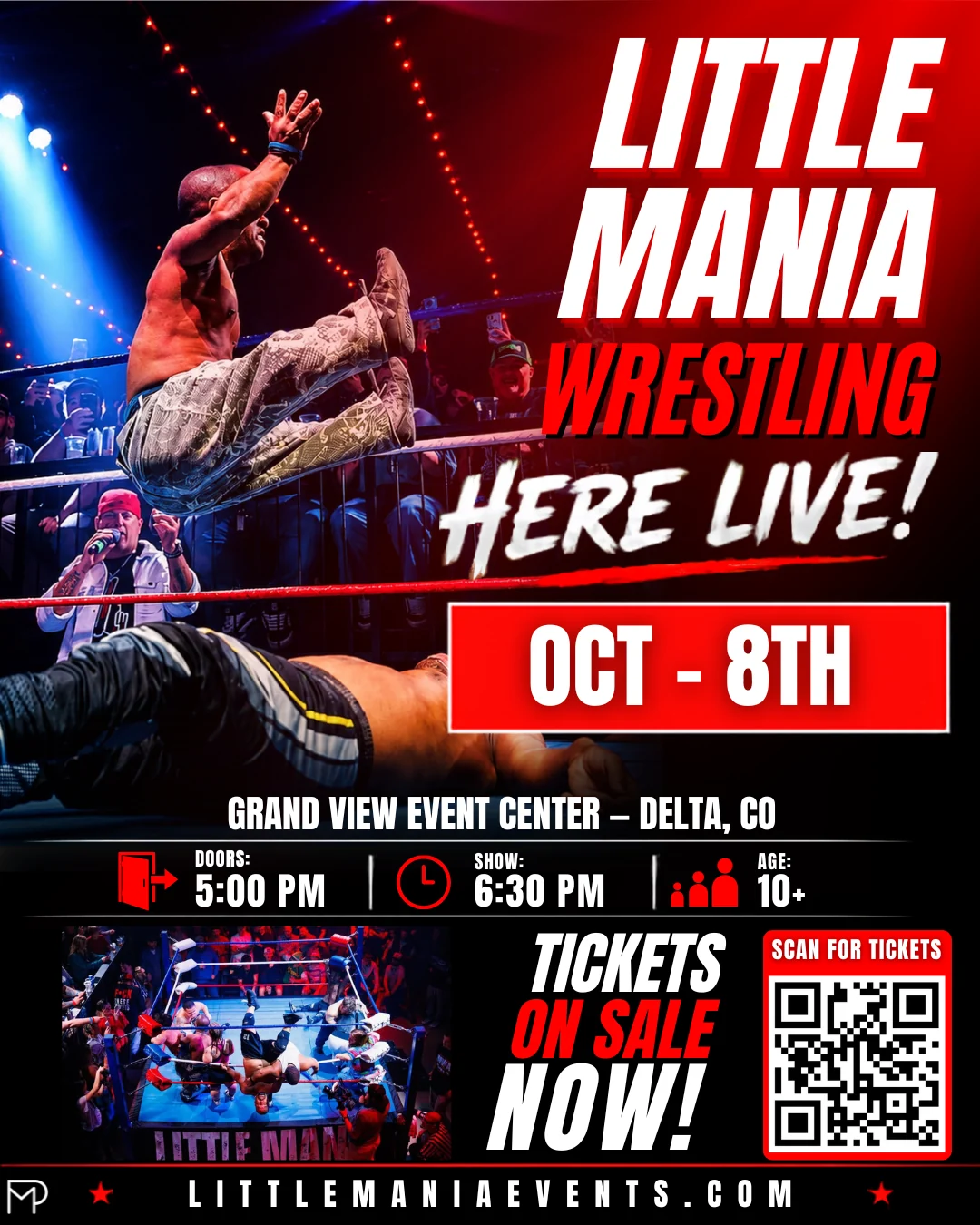Little Mania Wrestling live at Grand View Event Center — Thursday, October 8, 2026. Doors 5:00 PM, show 6:30 PM, ages 10 and up.